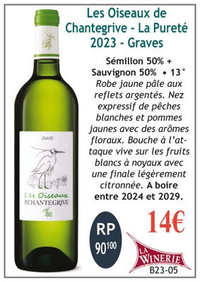 LES-OISEAUX-DE-CHANTEGRIVE-LA-PURETE-GRAVES-BLANC-WINERIE