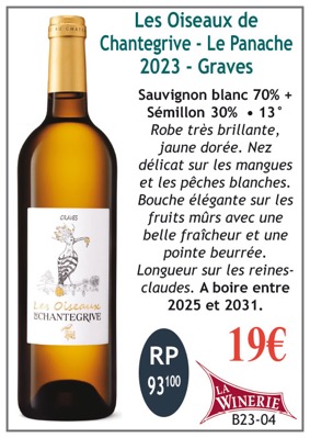 LES-OISEAUX-DE-CHANTEGRIVE-LE-PANACHE-GRAVES-BLANC-WINERIE